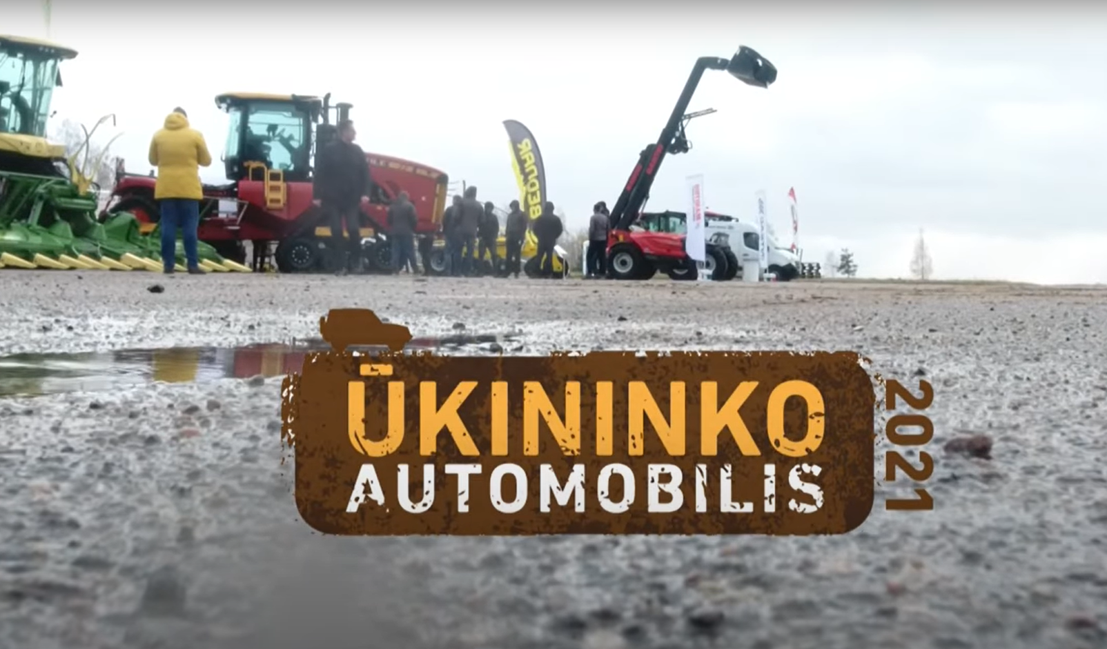 VIDEO - Ūkininko automobilis 2021: nauji išbandymai ekstremaliomis sąlygomis
